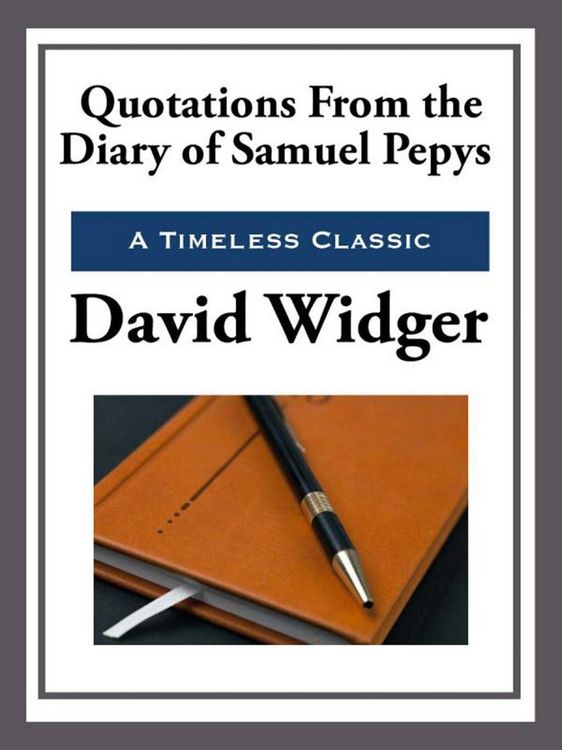 Produktbild: Quotations from the Diary of Samuel Pepys