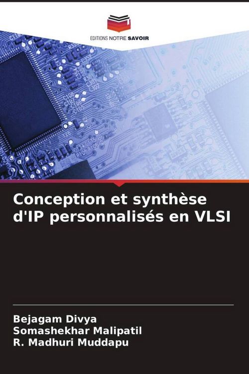 Produktbild: Conception et synth&egrave;se d'IP personnalis&eacute;s en VLSI