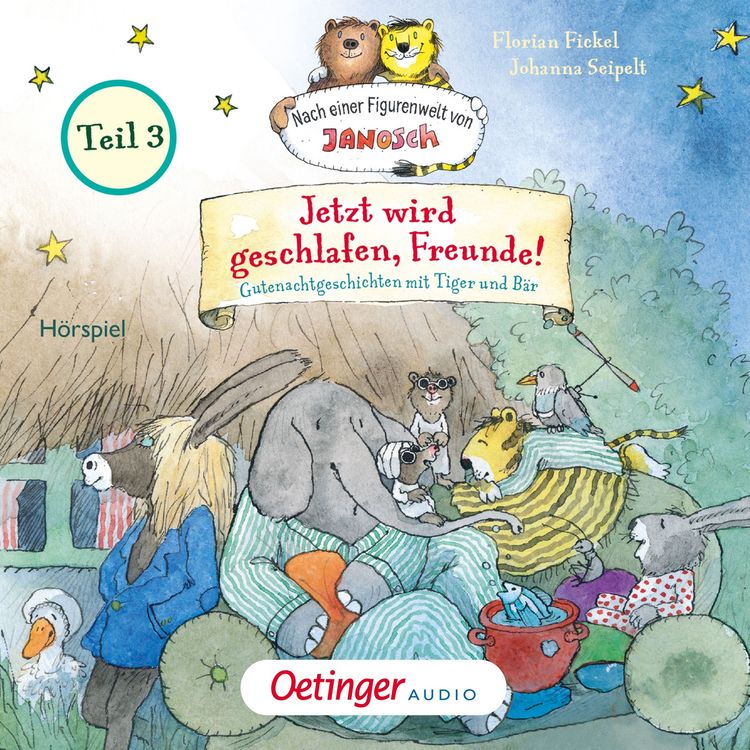 Produktbild: Nach einer Figurenwelt von Janosch. Jetzt wird geschlafen, Freunde! Teil 3