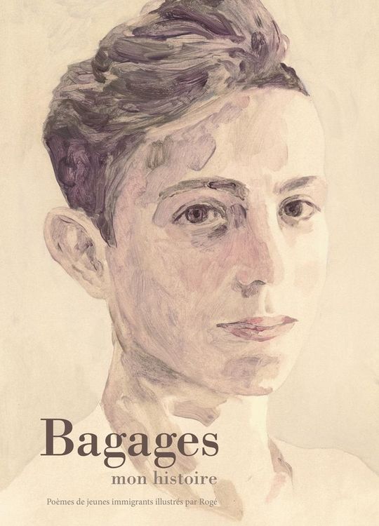Produktbild: Bagages mon histoire : po&egrave;mes de jeunes immigrants