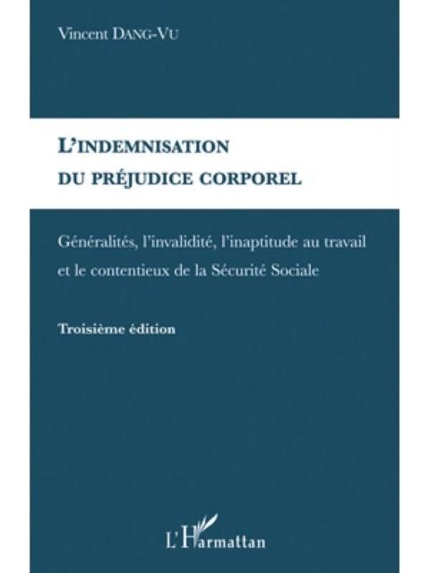 Produktbild: L'indemnisation du prejudice corporel - generalites, l'inval
