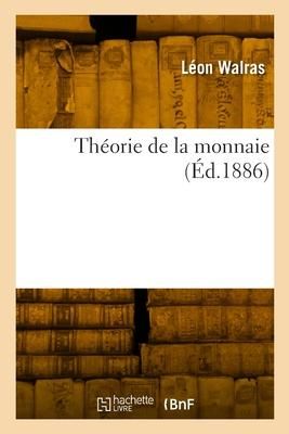 Produktbild: Th&eacute;orie de la monnaie