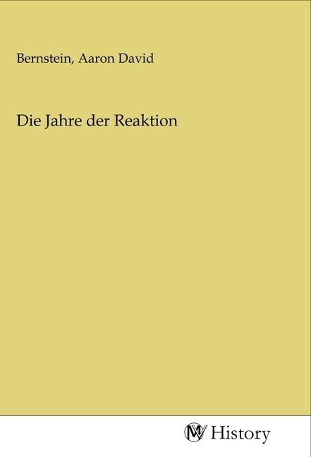 Produktbild: Die Jahre der Reaktion