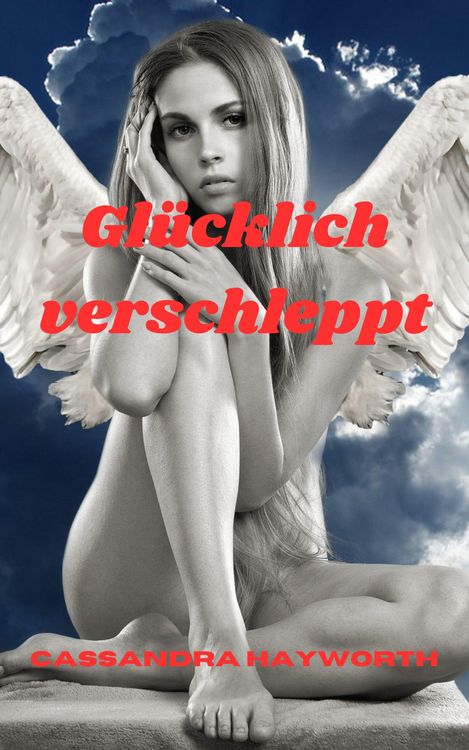 Produktbild: Gl&uuml;cklich verschleppt