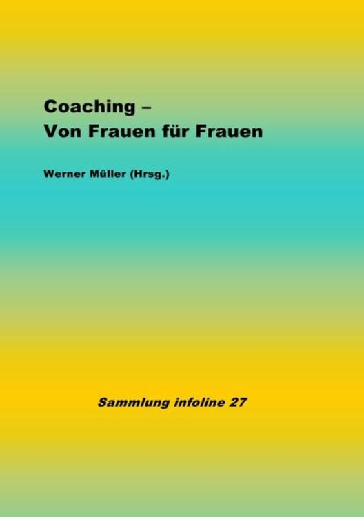 Produktbild: Sammlung infoline / Coaching - Von Frauen für Frauen