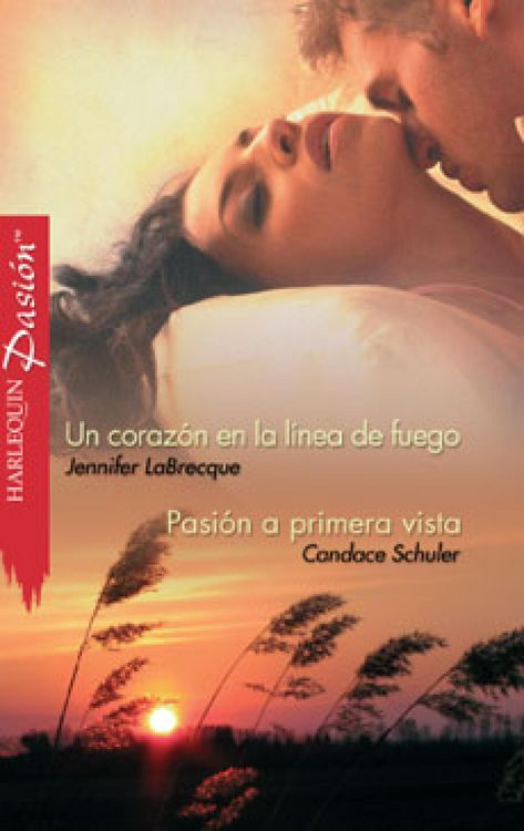 Produktbild: Un coraz&oacute;n en la l&iacute;nea de fuego - Pasi&oacute;n a primera vista