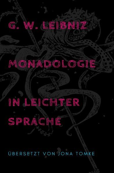 Produktbild: G. W. Leibniz: Monadologie in leichter Sprache