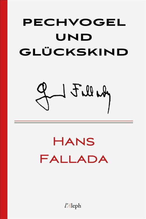Bild vom Artikel Pechvogel und Glückskind vom Autor Hans Fallada