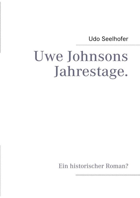 Produktbild: Uwe Johnsons Jahrestage.