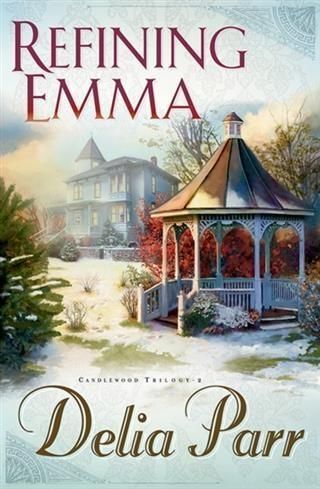 Produktbild: Refining Emma (Candlewood Trilogy Book #2)