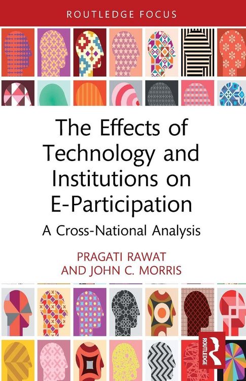 Produktbild: The Effects of Technology and Institutions on E-Participation