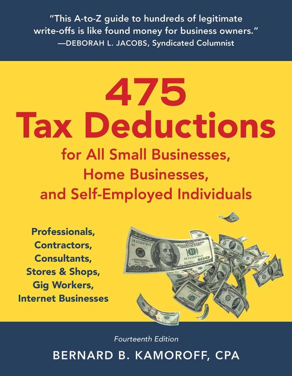 Produktbild: 475 Tax Deductions for All Small Businesses, Home Businesses, and Self-Employed Individuals