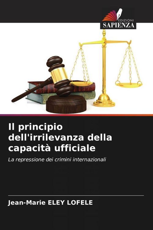 Produktbild: Il principio dell'irrilevanza della capacit&agrave; ufficiale