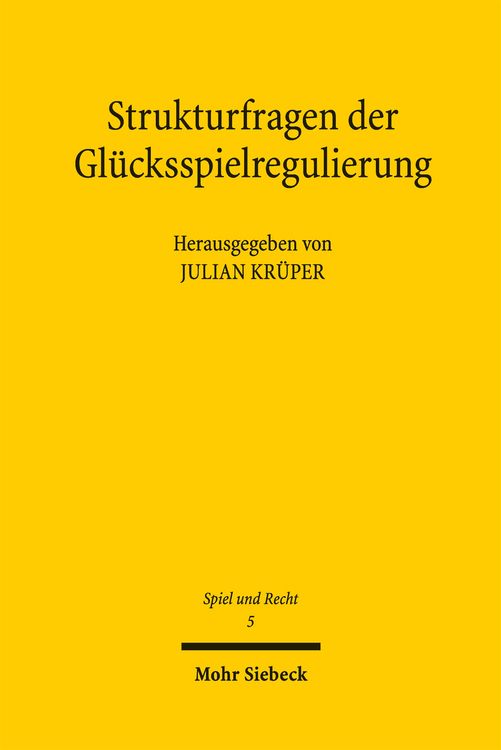 Produktbild: Strukturfragen der Gl&uuml;cksspielregulierung