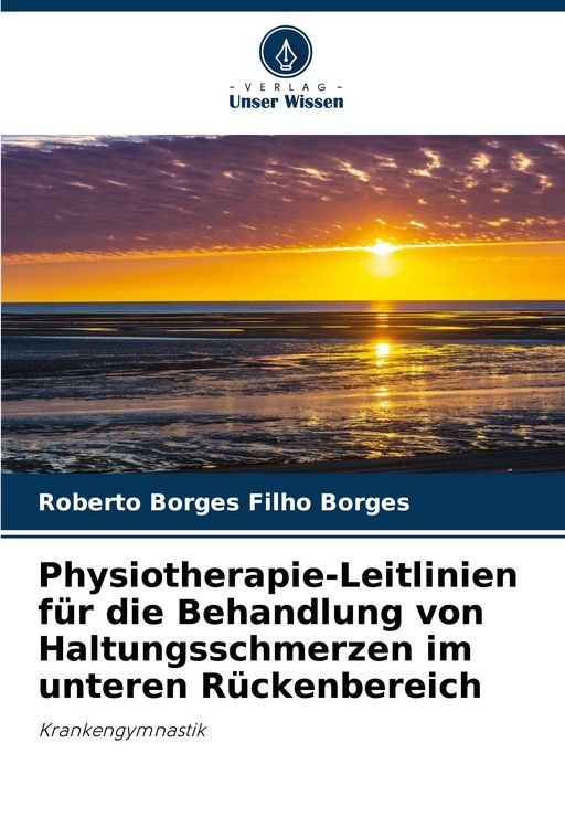 Produktbild: Physiotherapie-Leitlinien f&uuml;r die Behandlung von Haltungsschmerzen im unteren R&uuml;ckenbereich