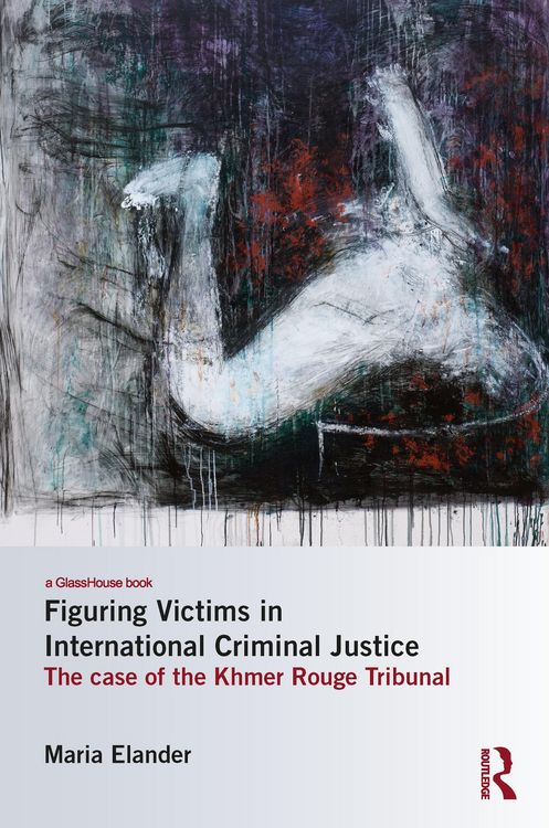 Produktbild: Figuring Victims in International Criminal Justice