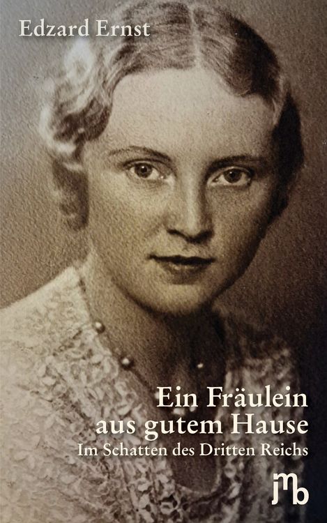 Produktbild: Ein Fr&auml;ulein aus gutem Hause