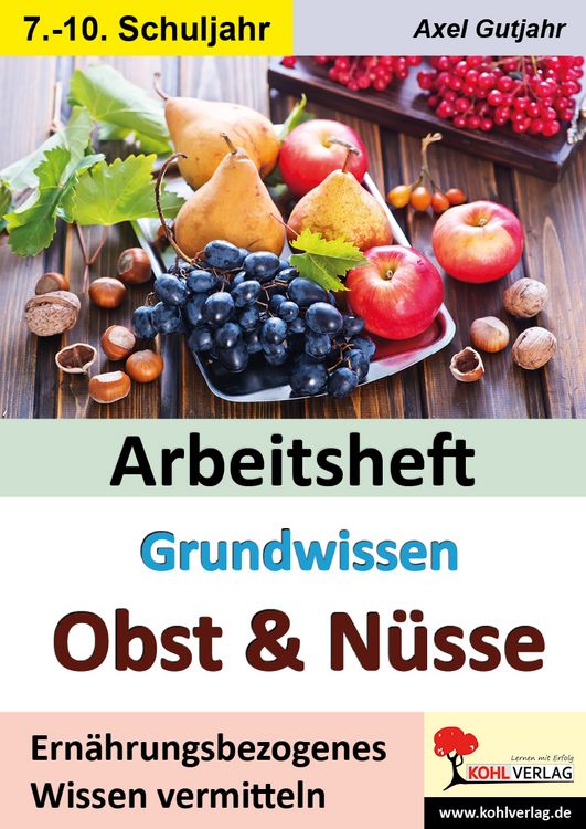 Produktbild: Arbeitsheft Grundwissen Obst und N&uuml;sse