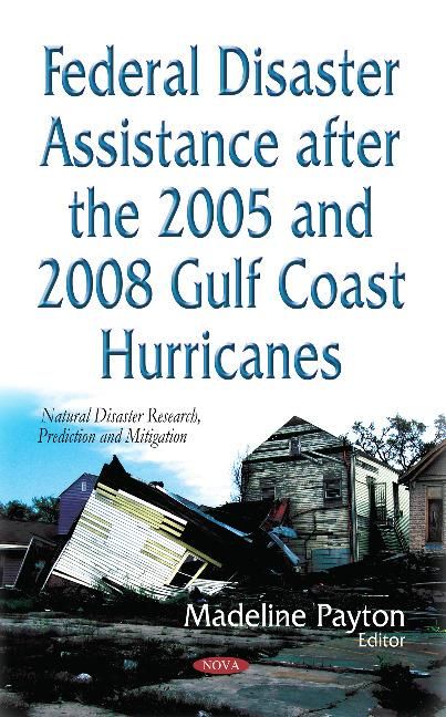 Produktbild: Federal Disaster Assistance After the 2005 & 2008 Gulf Coast