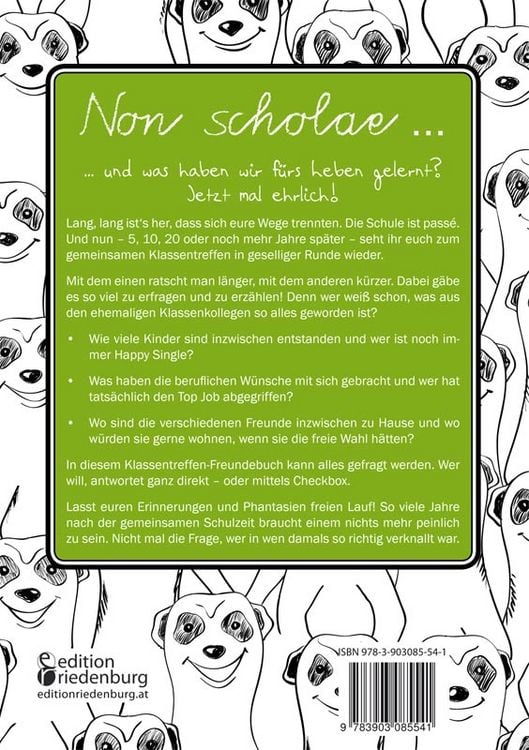 Produktbild: Das Klassentreffen-Freundebuch - F&uuml;r die wichtigsten Erinnerungen und Erkenntnisse nach der gemeinsamen Schulzeit.