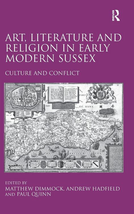 Produktbild: Art, Literature and Religion in Early Modern Sussex