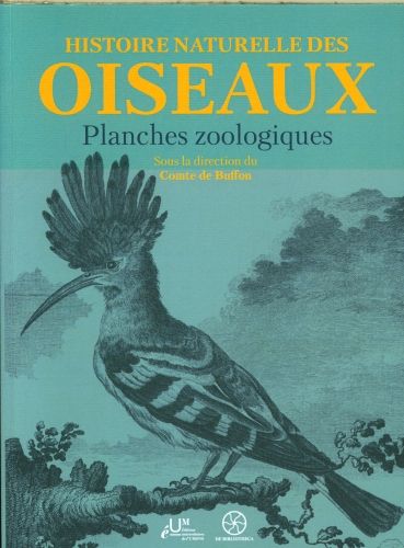 Produktbild: Histoire naturelle des oiseaux : planches zoologiques