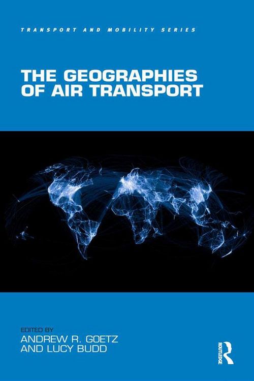 Produktbild: The Geographies of Air Transport
