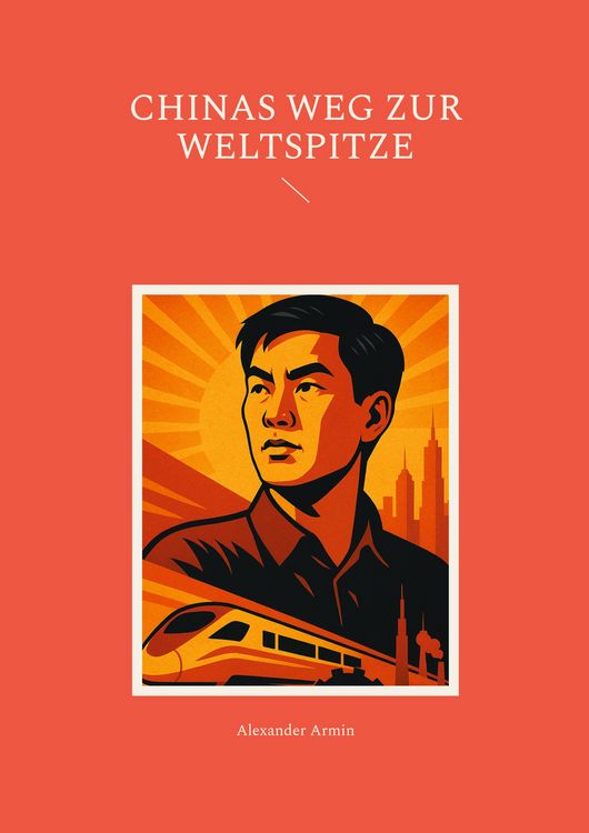 Produktbild: Chinas Weg zur Weltspitze