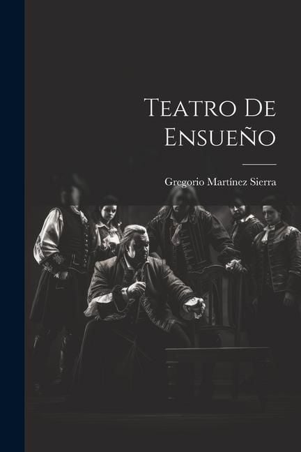Produktbild: Teatro De Ensue&ntilde;o