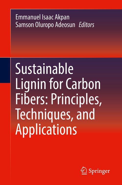 Produktbild: Sustainable Lignin for Carbon Fibers: Principles, Techniques, and Applications