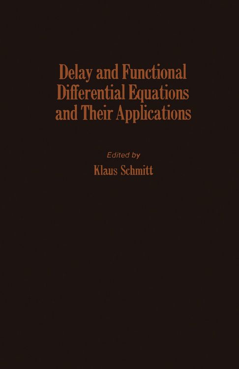 Produktbild: Delay and Functional Differential Equations and Their Applications