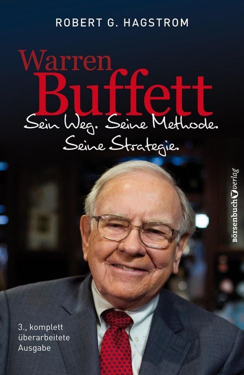 Produktbild: Warren Buffett: Sein Weg. Seine Methode. Seine Strategie.