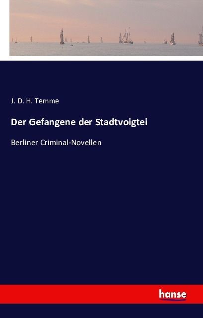 Produktbild: Der Gefangene der Stadtvoigtei