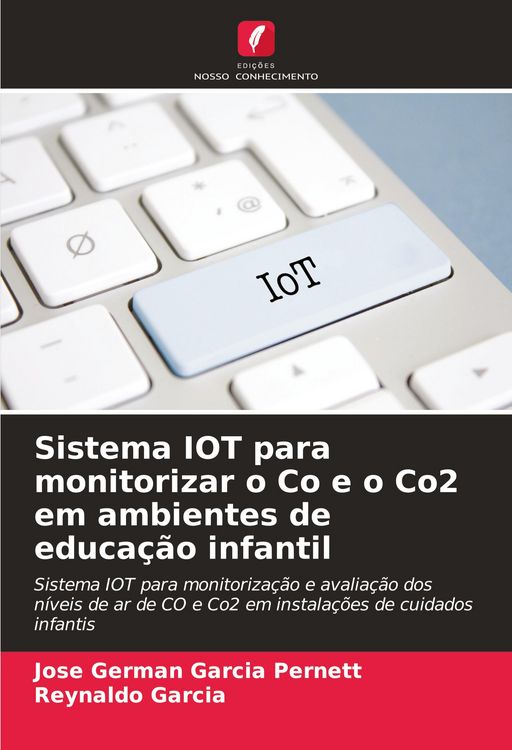 Produktbild: Sistema IOT para monitorizar o Co e o Co2 em ambientes de educa&ccedil;&atilde;o infantil