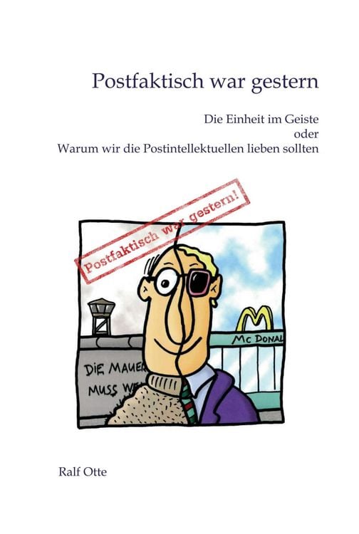 Produktbild: Postfaktisch war gestern