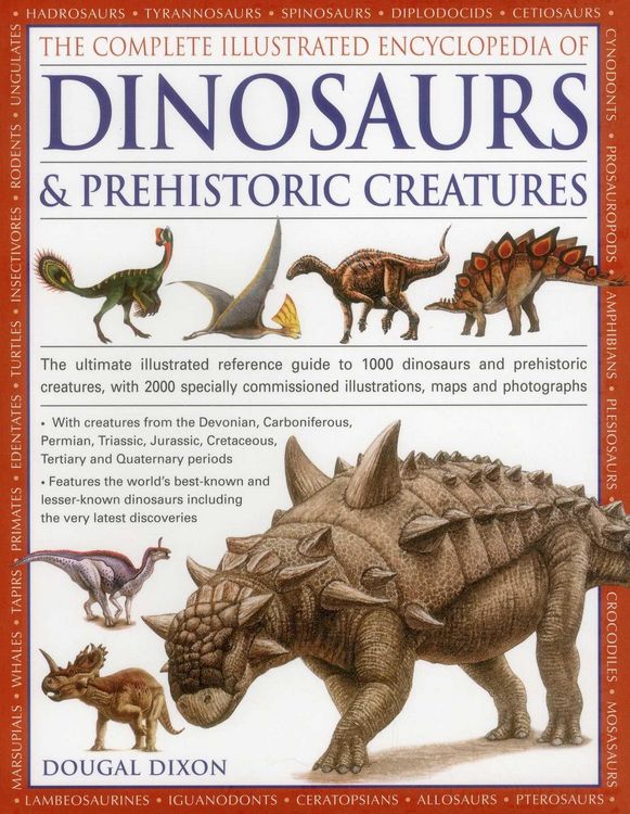 Produktbild: Complete Illustrated Encyclopedia of Dinosaurs & Prehistoric Creatures