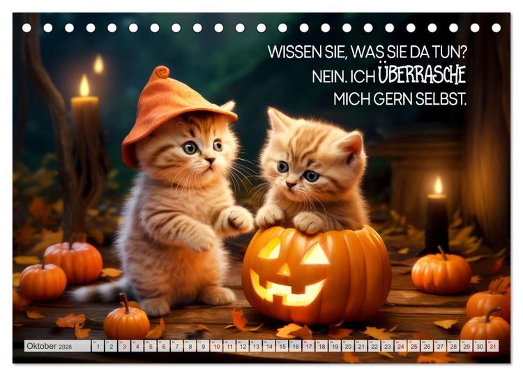 Produktbild: S&uuml;&szlig;e Katzen und coole Spr&uuml;che (Tischkalender 2026 DIN A5 quer), CALVENDO Monatskalender