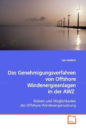 Produktbild: Herklotz, L: Das Genehmigungsverfahren von Offshore Windener