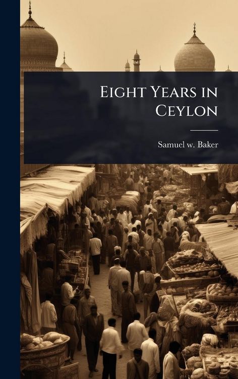 Produktbild: Eight Years in Ceylon