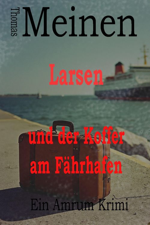 Produktbild: Larsen und der Koffer am F&auml;hrhafen