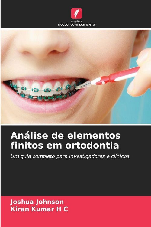 Produktbild: An&aacute;lise de elementos finitos em ortodontia
