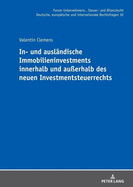Produktbild: In- und ausl&auml;ndische Immobilieninvestments innerhalb und au&szlig;erhalb des neuen Investmentsteuerrechts