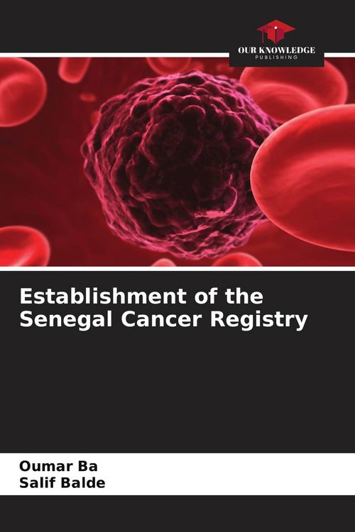 Produktbild: Establishment of the Senegal Cancer Registry