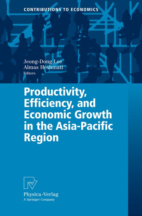 Produktbild: Productivity, Efficiency, and Economic Growth in the Asia-Pacific Region