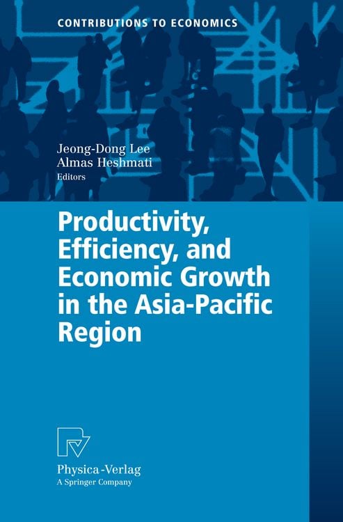 Produktbild: Productivity, Efficiency, and Economic Growth in the Asia-Pacific Region