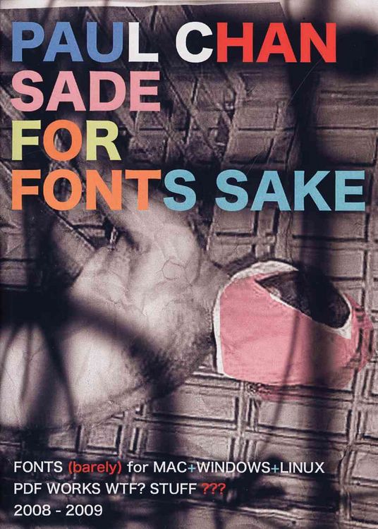 Produktbild: Paul Chan Sade For Fonts Sake