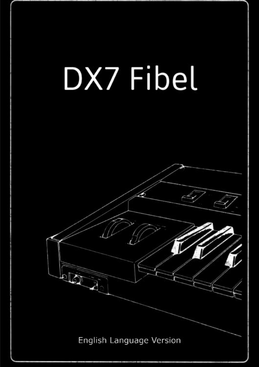 Produktbild: Edition Klangmeister / DX7 Fibel -English Language Version-