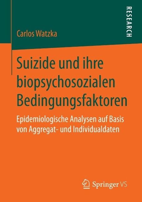 Produktbild: Suizide und ihre biopsychosozialen Bedingungsfaktoren