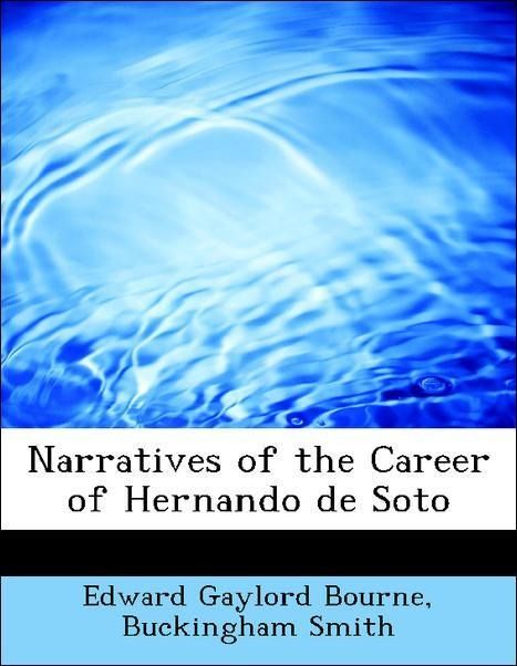 Produktbild: Bourne, E: Narratives of the Career of Hernando de Soto