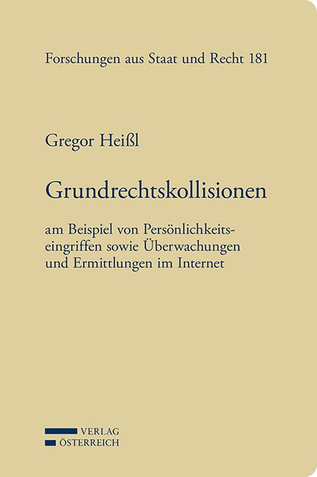Bild vom Artikel Grundrechtskollisionen vom Autor Gregor Heissl